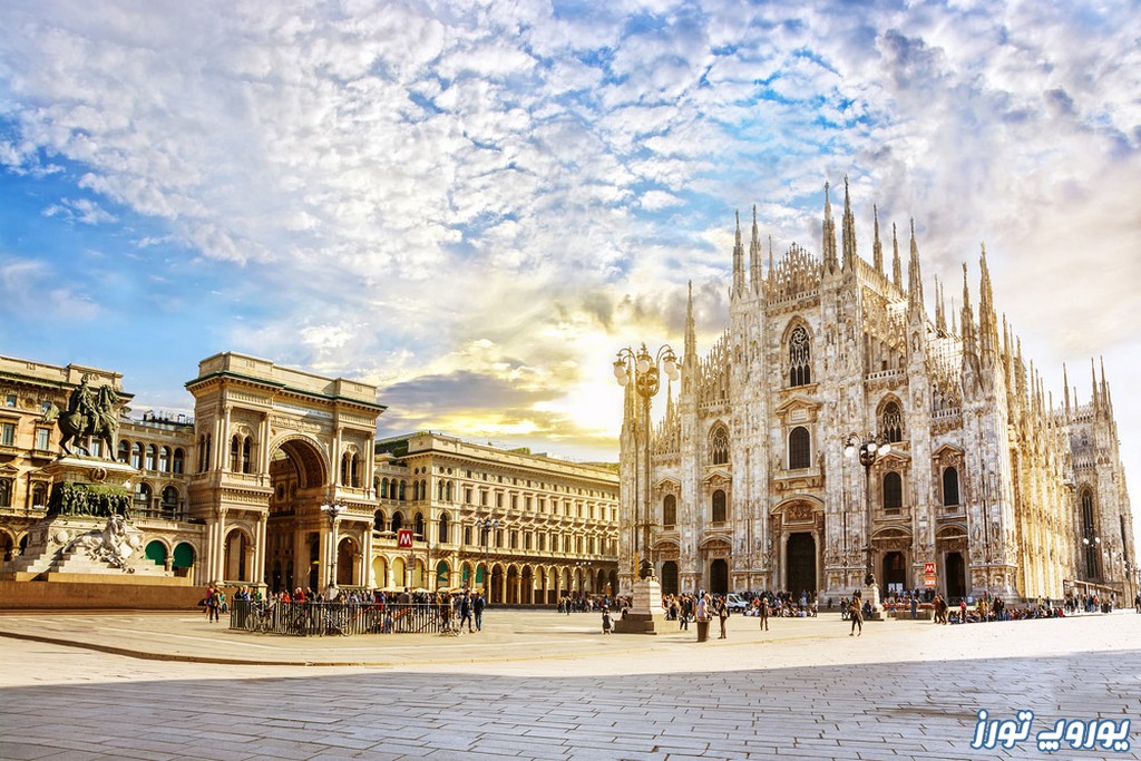 دانستنی های سفر به میلان | یوروپ تورز