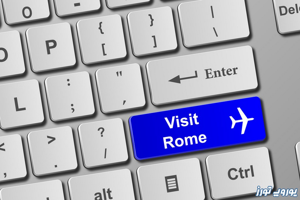 شرایط دریافت بلیط رم و سفر به این شهر | یوورپ تورز