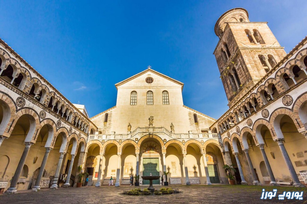  کلیسای جامع سالرنو در ایتالیا | سرگذشت - ویژگی ها - تصاویر | یوروپ تورز